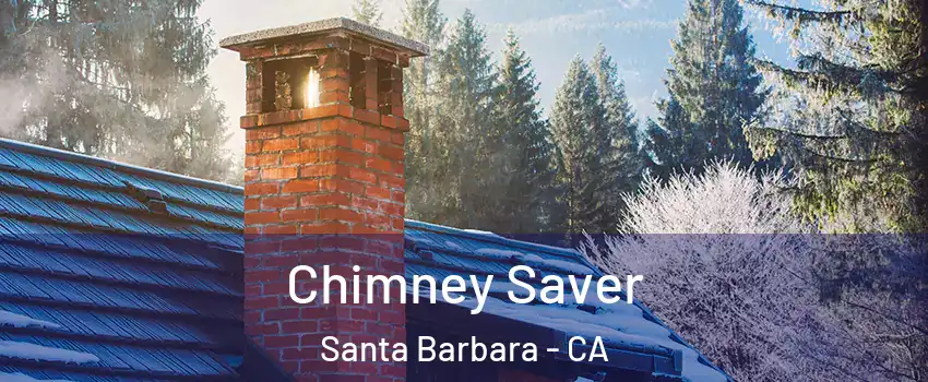  Chimney Saver Santa Barbara - CA