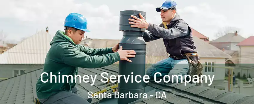  Chimney Service Company Santa Barbara - CA