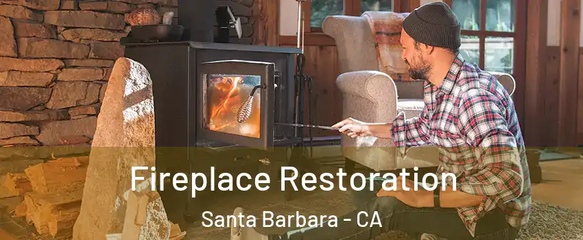  Fireplace Restoration Santa Barbara - CA