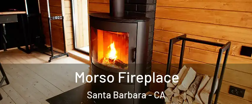  Morso Fireplace Santa Barbara - CA