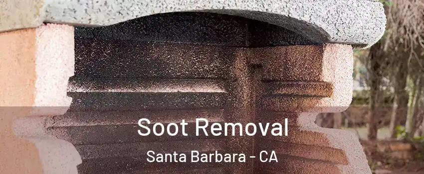  Soot Removal Santa Barbara - CA